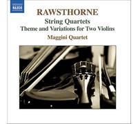 MAGGINI QUARTET - RAWSTHORNE QUARTETS - CD - G11501z