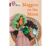 Maggots on the Menu: Band 14/Ruby (Collins Big Cat)