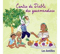 Maggy Faraux & Paul-Hermann Lagier - Les Contes Du Diable Des Gourmandises