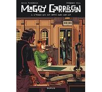 Maggy Garrisson - Tome 2 - L'homme qui est entré dans mon lit