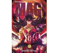 Magi: The Labyrinth of Magic, Vol. 12 : The Labyrinth of Magic Volume 12