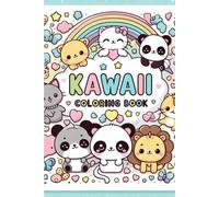 Magia Kawaii Libro de Colorear: Colorea y diviértete con dibujos kawaii: animalitos, postres y escenas tiernas para pequeños artistas