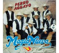 Magia Nueva - Perro Aguayo