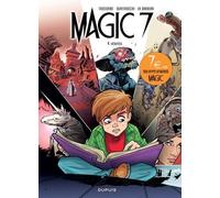 Magic 7 - Tome 4 - Vérités