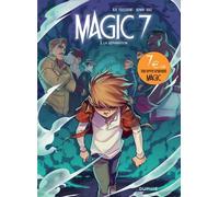 Magic 7 - Tome 5 - La séparation