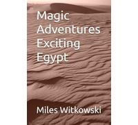 Magic Adventures Exciting Egypt