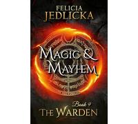 Magic and Mayhem (9) (Warden)
