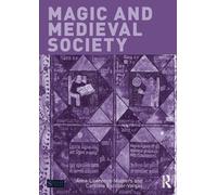 Magic and Medieval Society (Seminar Studies)