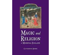 Magic and Religion in Medieval England