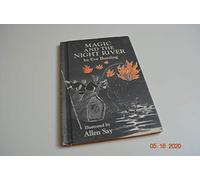 Magic and the Night River