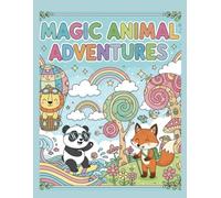 Magic animal adventure: kids colouring book