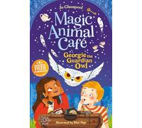 Magic Animal Cafe - Georgie the Guardian Owl: 6