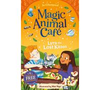 Magic Animal Cafe: Lyra the Lost Kitten