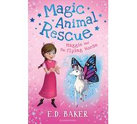 Magic Animal Rescue 1: Maggie and the Flying Horse