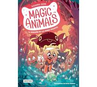 Magic Animals 2. La Invasión de Las Ranas Gigantes (Cómic) / Magic Animals 2: The Invasion of the Giant Frogs (Comic Book)