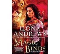 Magic Binds (Kate Daniels)