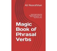Magic Book of Phrasal Verbs: Speak English Naturally Through Stories, Pictures & Real Conversations - 60-Day Fluency Plan