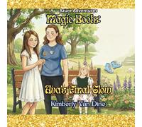 Magic Boots: Ava's Final Glow (The Azure Adventures)