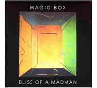 MAGIC BOX - Bliss of a Madman