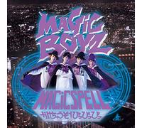 Magic Boyz - Magic Spell Kakechauzo! Pippippi [Japan CD] ZXRC-1004