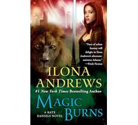 Magic Burns: 2 (Kate Daniels)