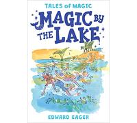 Magic by the Lake: 2 (Tales of Magic)