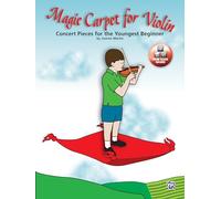 Magic Carpet for Violin: Concert Pieces for the Youngest Beginners (Book & CD)
