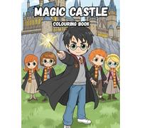 Magic Castle Colouring Book: A Journey Through Spells Wizards & Fantasy Worlds