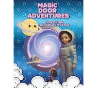 Magic Door Adventures: Exploring The Solar System