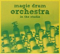 Magic Drum Orchestra - In the Studio