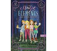 Magic Elements: Der Zauber erwacht, SchrAder, Jessler 9783961292097 New.