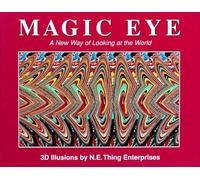 Magic Eye: A New Way of Looking at the World – 3D Illusions – Volume 1