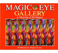 Magic Eye Gallery: A Showing of 88 Images : Volume 4