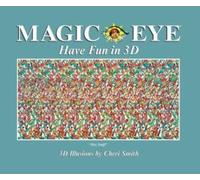 Magic Eye: Have Fun in 3D
