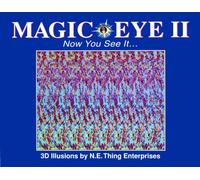 Magic Eye II: Now You See It... : Volume 2