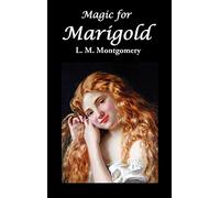 Magic for Marigold