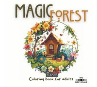 Magic Forest: Coloring book for adults