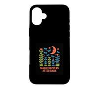Magic Happens After Dark Moon & Flowers Design Case for iPhone 16 Plus