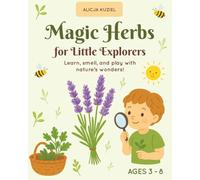 Magic Herbs for Little Explorers