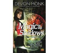 Magic in the Shadows: 3 (Allie Beckstrom)