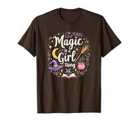Magic is a Girl Thing: Witchy Whimsy for Enchantresses T-Shirt, Men, Brown, L