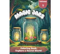 Magic Jars: coloring book for adults. 50 coloring pages