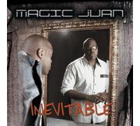 Magic Juan - Inevitable