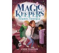 Magic Keepers: Tunnel Trouble
