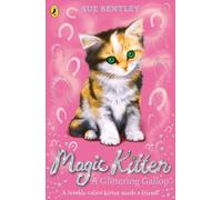 Magic Kitten: A Glittering Gallop: (Magic Kitten)