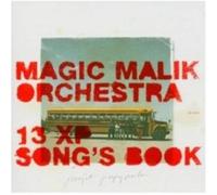 Magic Malik Orchestera - 13 Xp Songs