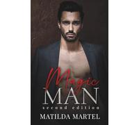Magic Man: Second Edition