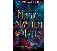 Magic, Mayhem & Mates