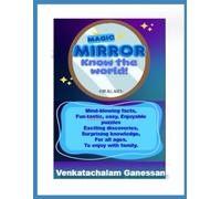 MAGIC MIRROR-KNOW THE WORLD