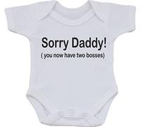 Magic Moments SORRY DADDY YOU NOW HAVE TWO BOSSES FUNNY HUMOUR COTTON WHITE BABY VEST OR BIB